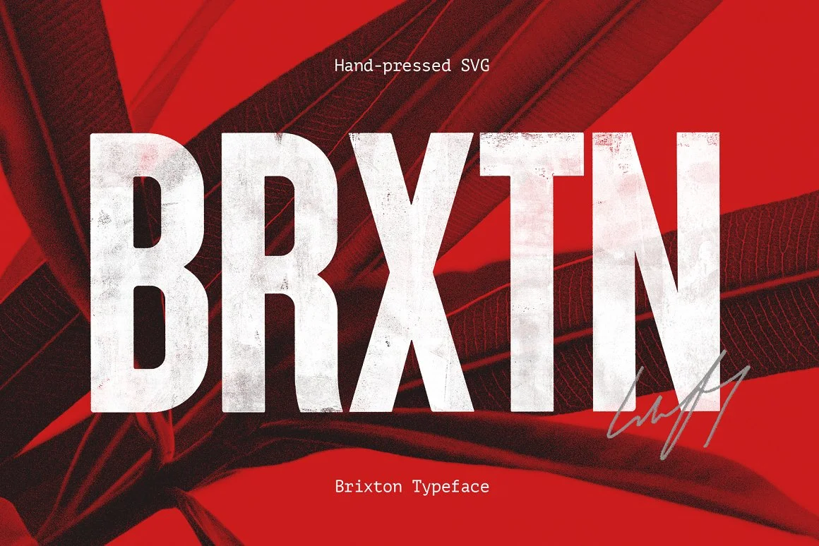 Brixton SVG - Handprinted Type Family