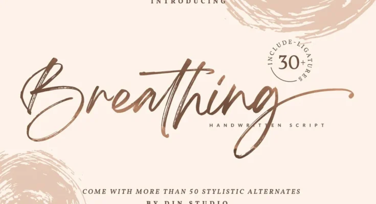 Breathing - Beautiful Brush Font