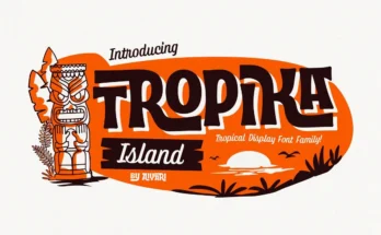 Tropika Island Font Family 1