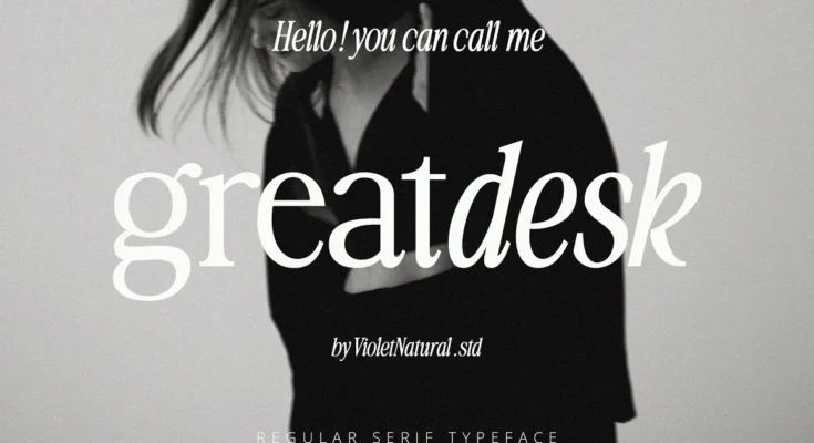 Greatdesk Serif Typeface