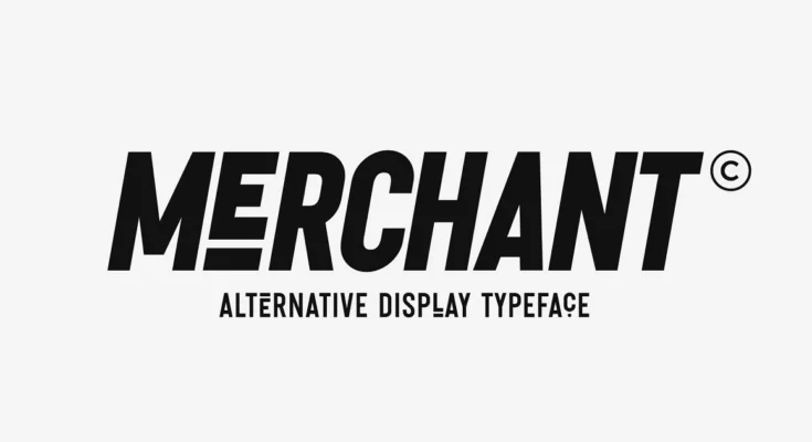 Merchant Font