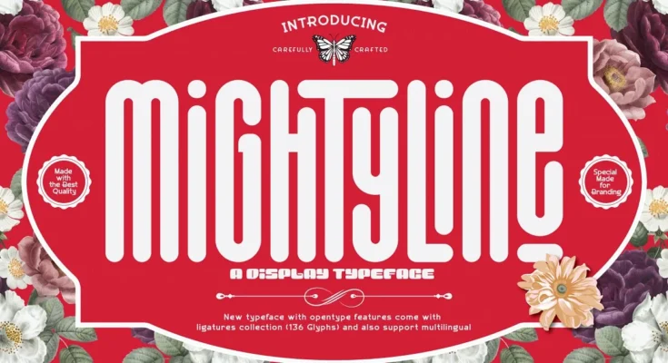 Mightyline Font