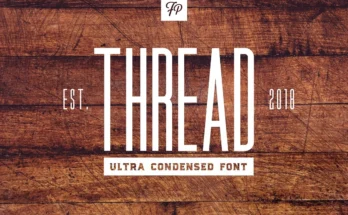 Thread - Ultra Condensed Font