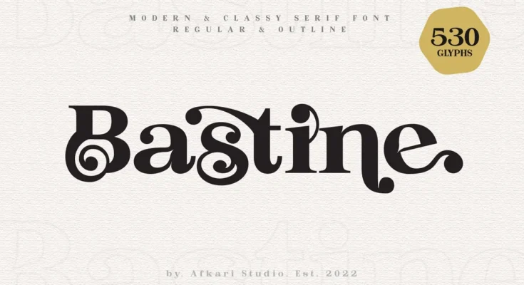 Bastine Serif Font