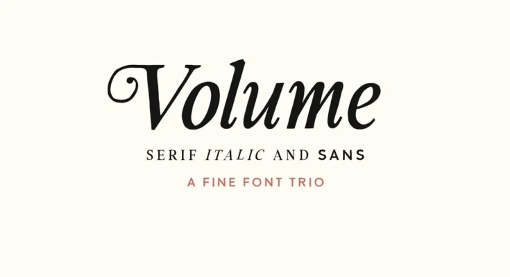 Volume – Handcrafted Font Trio