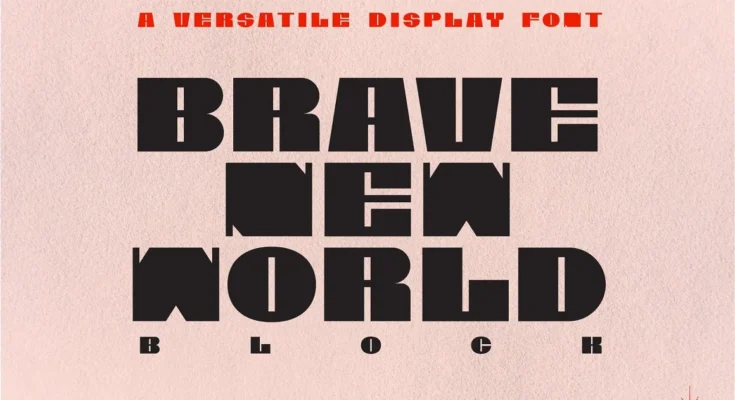 Brave New World Block - Font