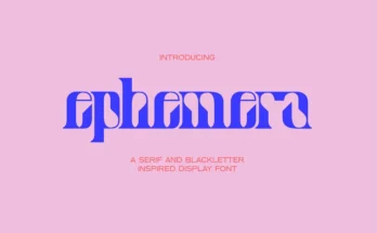 Ephemera - Display Font