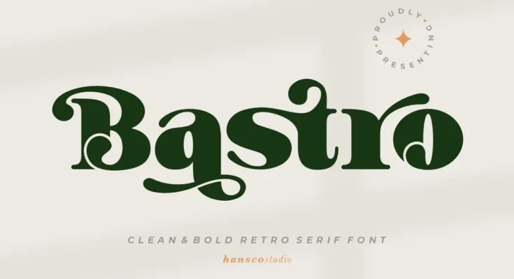Bastro - Retro Bold Fonts