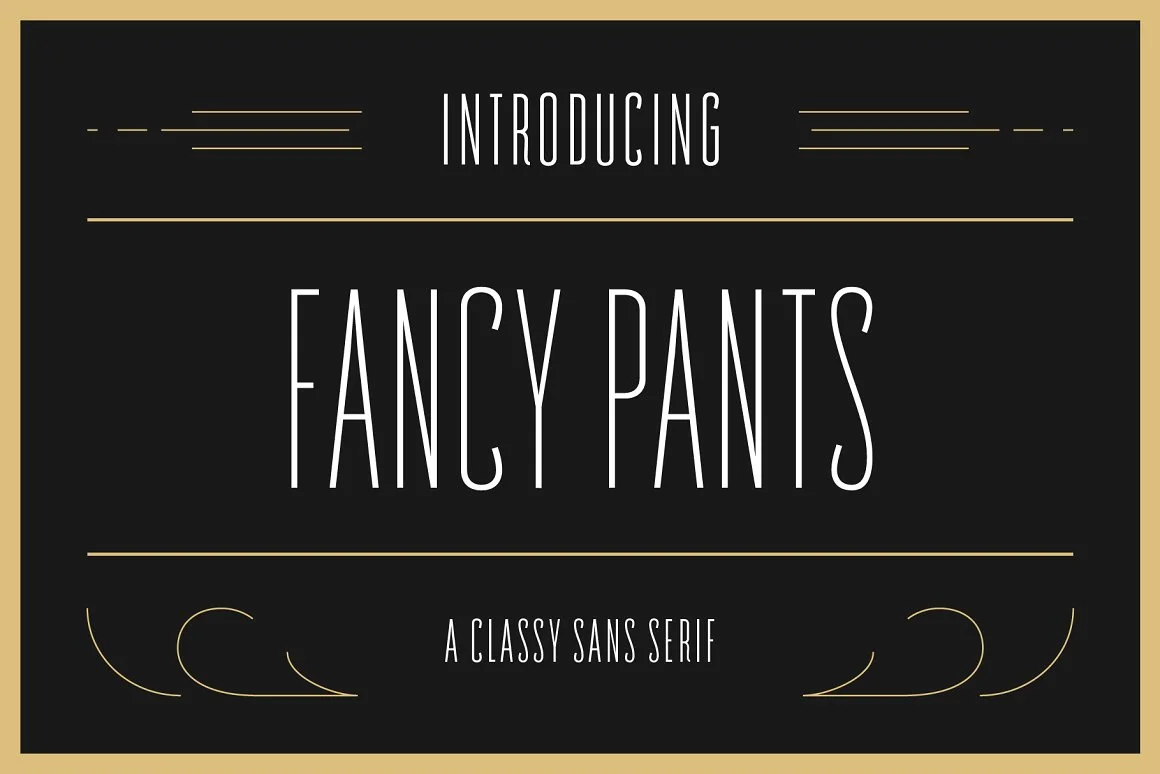 Fancy Pants Typeface