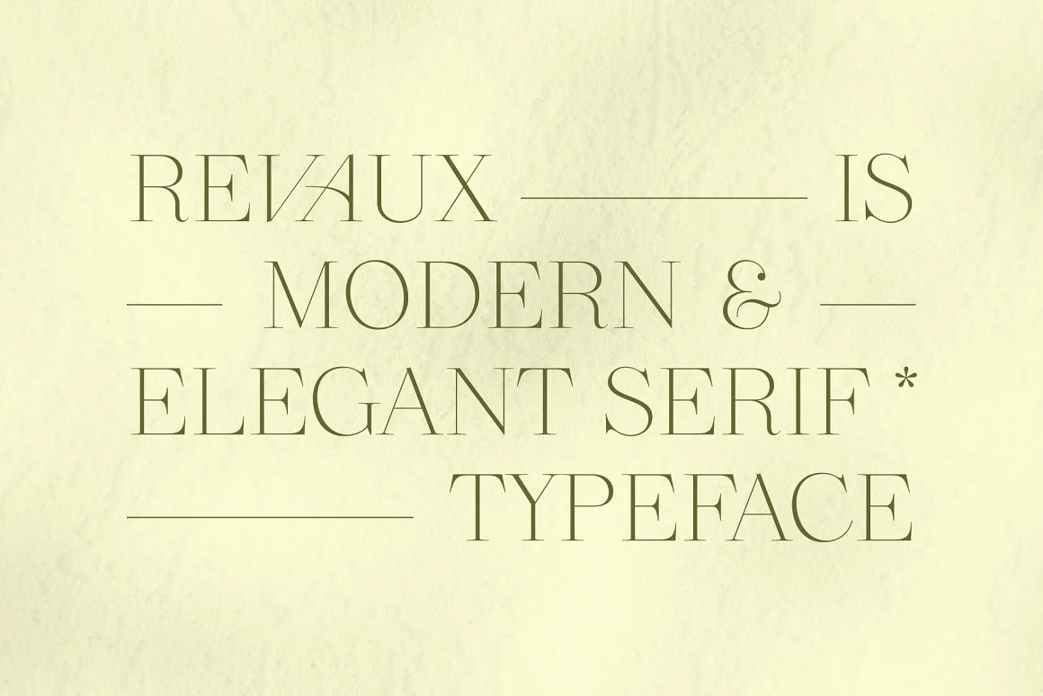 Revaux  Elegant Serif Typeface 2