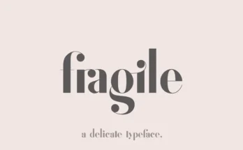 Fragile Typeface Font