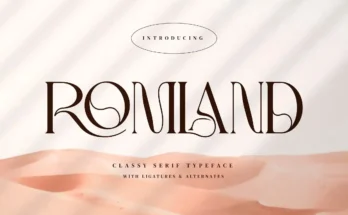 ROMLAND - Classy Serif Font