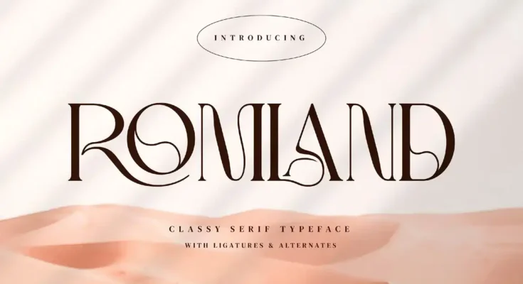 ROMLAND - Classy Serif Font