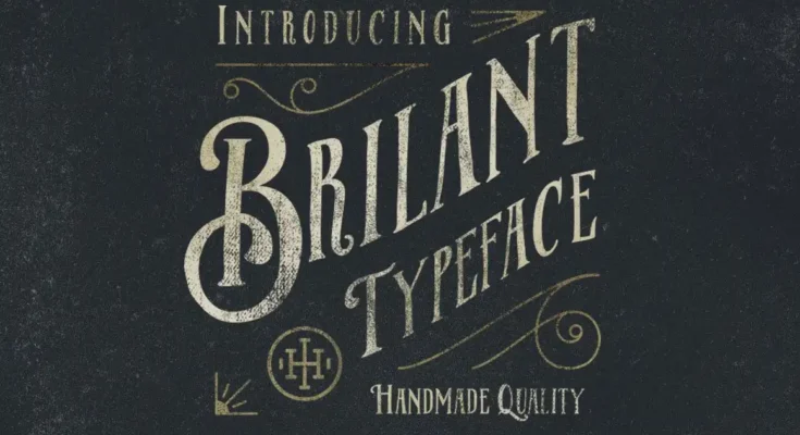 Brilant Typeface Font