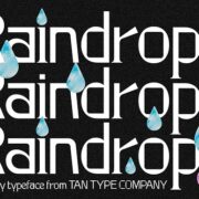 TAN RAINDROPS FONT