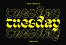 TAN TUESDAY FONT