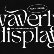 TAN WAVERLY FONT